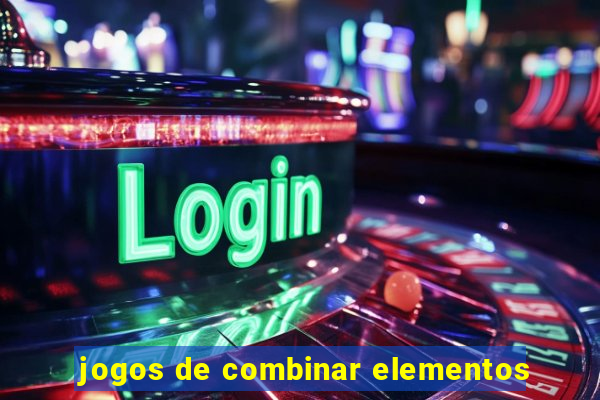 jogos de combinar elementos